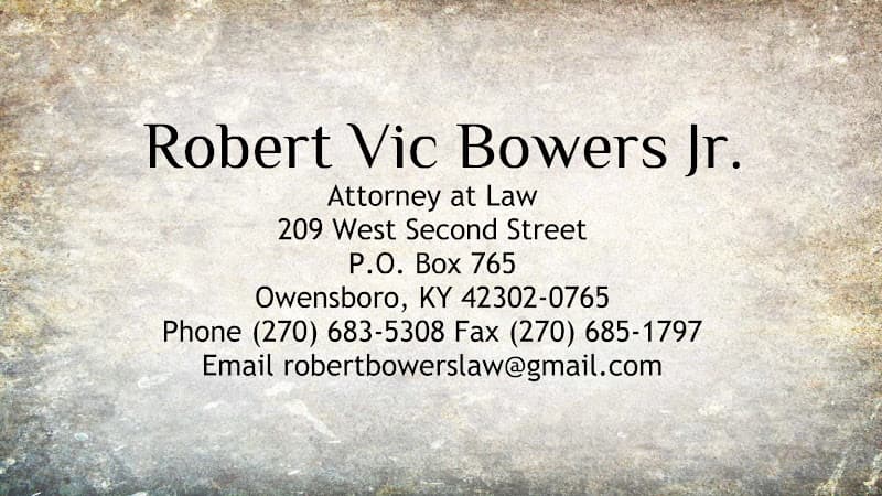 Robert Vic Bowers Jr. Attorney At Law